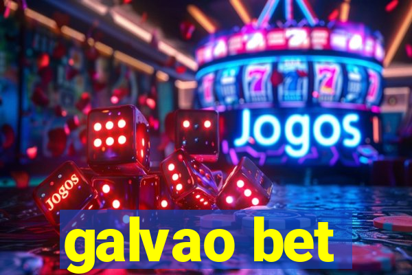 galvao bet